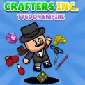 Crafters Inc: Tycoon Empire